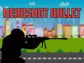 Cluiche Bullet Headshot  ar líne