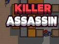 Cluiche Assassin killer  ar líne
