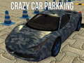 Cluiche Páirceáil Crazy Car  ar líne