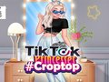 Cluiche Banphrionsaí TikTok #Croptop  ar líne