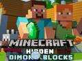 Cluiche Minecraft bloic i bhfolach diamond  ar líne