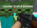 Cluiche Cluiche Counter Craft 2 Zombies  ar líne