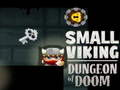 Cluiche Dungeon Lochlannach Beag Doom  ar líne