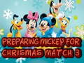 Cluiche Mickey a ullmhú do chluiche na Nollag 3  ar líne