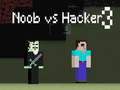 Cluiche Cluiche Noob vs Hacker 3  ar líne