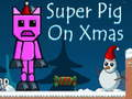 Cluiche Super Muc ar an Nollaig  ar líne