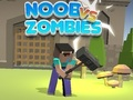 Cluiche Cluiche Noob vs Zombies  ar líne