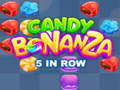 Cluiche Candy Bonanza 5 i ndiaidh a chéile  ar líne