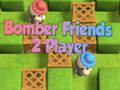 Cluiche Cluiche Cairde Bomber 2 Player  ar líne