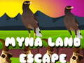 Cluiche Cluiche Éalú Talún Myna ar líne  ar líne