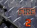 Cluiche Cluiche Bullet Dóiteáin 2  ar líne
