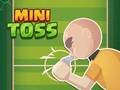 Cluiche Mini Toss ar líne