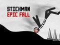 Cluiche Cluiche Stickman Epic Fall  ar líne