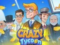 Cluiche Cluiche Crazy Tycoon  ar líne