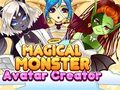 Cluiche Cruthaitheoir Avatar Magical Monster  ar líne