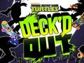 Cluiche Ninja Turtles Déagóirí Mutant Deic amach  ar líne