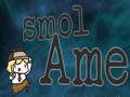 Cluiche Smol ame ar líne