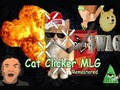 Cluiche Cat Clicker MLG ar líne