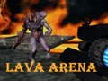 Cluiche Arena Lava  ar líne