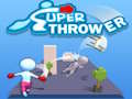 Cluiche Thrower Super ar líne