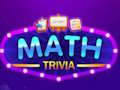 Cluiche Trivia Math  ar líne