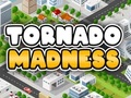 Cluiche Madness Tornado  ar líne