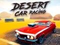 Cluiche Rásaíocht Gluaisteán Desert  ar líne