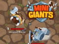 Cluiche Giants Mini  ar líne