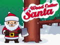 Cluiche Gearrthóir Adhmaid Santa  ar líne