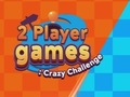 Cluiche 2 Cluichí Imreoir: Dúshlán Crazy  ar líne