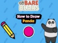 Cluiche Cluiche Arbh fhéidir linn Bears Conas Panda a Tarraing  ar líne