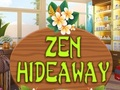 Cluiche Cluiche ar líne Zen Hideaway  ar líne