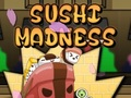 Cluiche Madness Sushi  ar líne