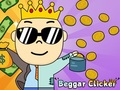 Cluiche Clicker beggar ar líne