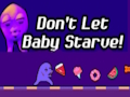Cluiche Ná Lig Babaí Starve!  ar líne