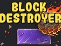 Cluiche Cluiche Bloc Destroyer  ar líne