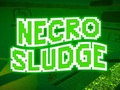 Cluiche Sloda Necro  ar líne