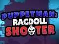 Cluiche Puipéadóir: Ragdoll Shooter  ar líne