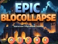 Cluiche Blocollapse Epic  ar líne
