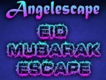 Cluiche Cluiche Éalú Aingeal Eid Mubarak ar líne  ar líne