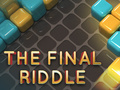 Cluiche An Riddle Deiridh  ar líne