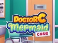 Cluiche Dochtúir C: Cás Maighdean Mhara  ar líne
