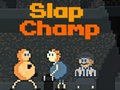 Cluiche Champ slap ar líne