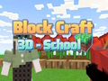 Cluiche Bloc Ceardaíochta 3D - Scoil  ar líne