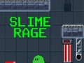 Cluiche Rage Slime  ar líne