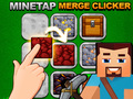 Cluiche MineTap Cumaisc Clicker  ar líne
