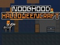Cluiche Ceardaíocht Oíche Shamhna Noobhood  ar líne