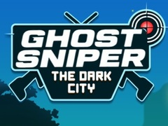 Cluiche Cluiche Ghost Sniper An Chathair Dorcha  ar líne