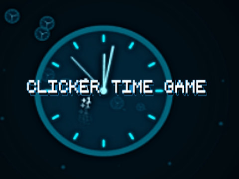 Cluiche Cluiche Clicker Time  ar líne