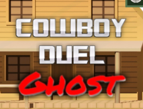 Cluiche Cluiche Cowboy Duel Ghost  ar líne